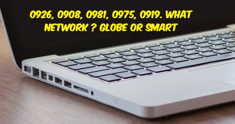 0926, 0908, 0981, 0975, 0919. What Network ? Globe Or Smart