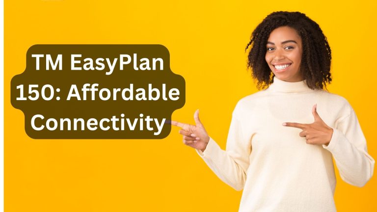 TM EasyPlan 150 Affordable Connectivity