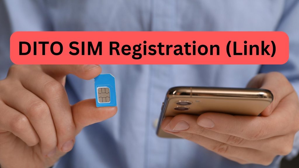 DITO SIM Registration (Link) Online 2024